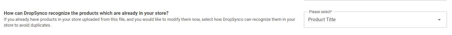 How can DropSynco recognize the products which are already in your store?